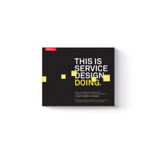 SDN | This Is Service Design Doing: Applying Service Design